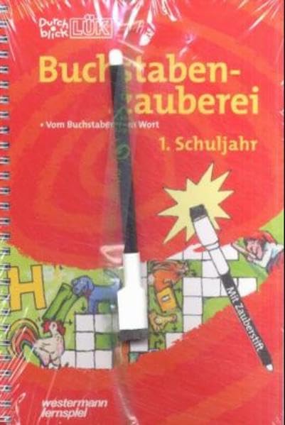 Durchblick LÜK, Buchstabenzauberei, 1. Schuljahr: Vom Buchstaben zum Wort mit Zauberstift und Klappfolie Study Guides