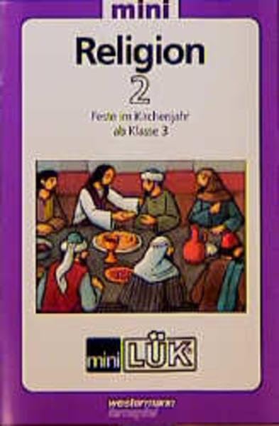 Mini LÜK Religion 2: Feste im Kirchenjahr ab Klasse 3 Study Guides