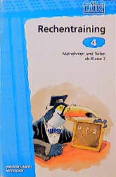 LÜK Rechentraining: LÜK, Übungshefte, Rechentraining: Multiplikation + Division Leisure & Fun