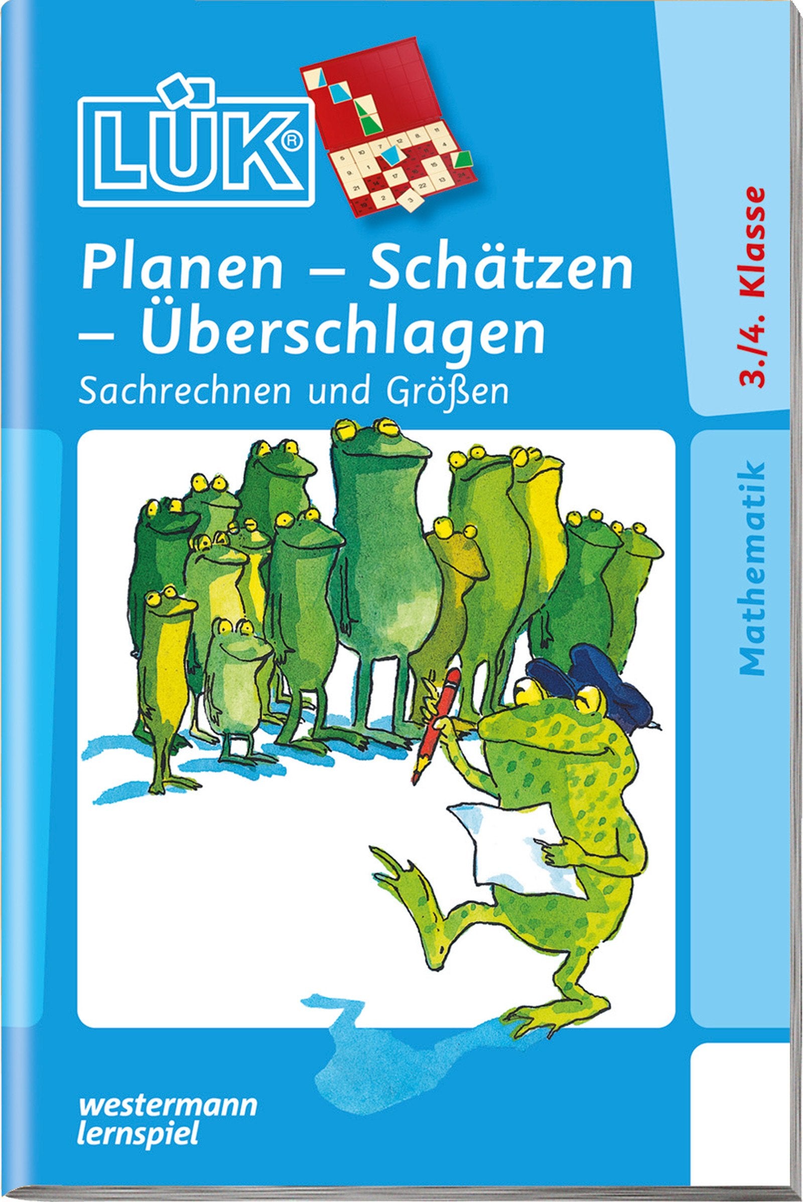 LÜK. Planen - Schätzen - Überschlagen. Ab Klasse 3 book
