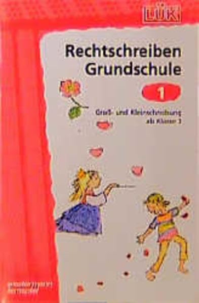 LÜK, Übungshefte, Rechtschreiben, Grundschule, neue Rechtschreibung, Groß- und Kleinschreibung Study Guides