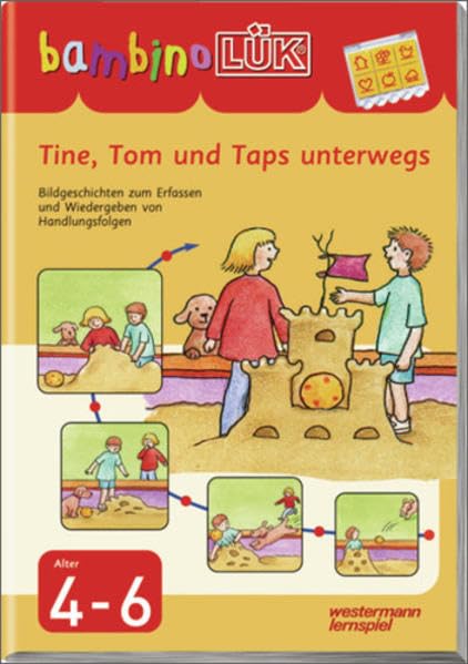 bambinoLÜK-System / bambinoLÜK: Tine, Tom und Taps unterwegs: Bildergeschichten zum Erfassen und Wiedergeben von Handlungsfolgen für Kinder von 4-6 Jahren Non-fiction