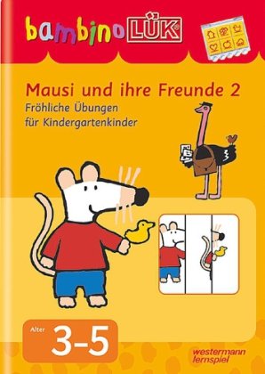 bambino LÜK-System / Mausi und ihre Freunde 2: Fröhliche Übungen für Kindergartenkinder Study Guides