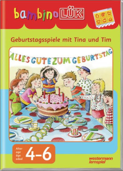 bambinoLÜK-System / bambinoLÜK: Geburtstagsspiele mit Tina und Tim: 4-6 Jahre Study Guides