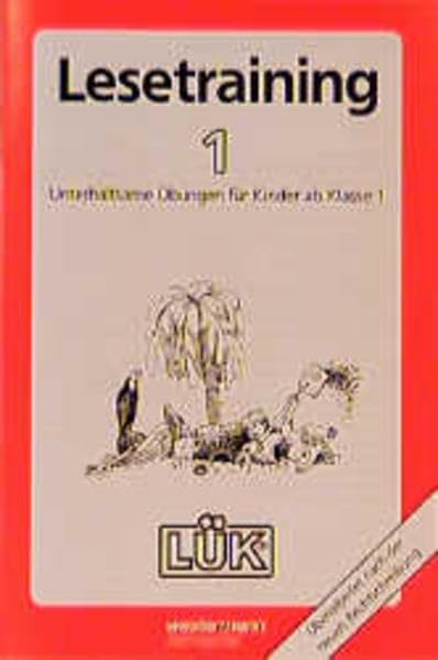LÜK: Deutsch / Lesetraining 1: Motivierende Übungen zum Lesen lernen ab Klasse 1 Foreign Languages ​​& Dictionaries