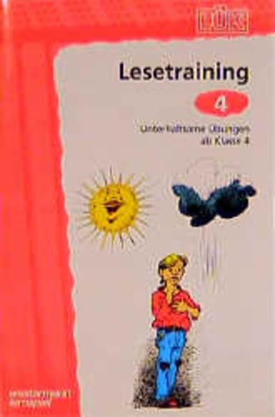 LÜK Lesetraining: LÜK, Übungshefte, Lesetraining: Unterhaltsame Übungen. Für Kinder ab Klasse 4 Study Guides