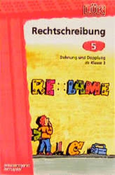 LÜK Rechtschreibung: LÜK, Übungshefte, Rechtschreibung: Dehnung + Dopplung Learning & Reference