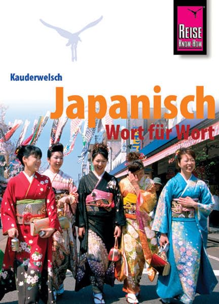 Kauderwelsch, Japanisch Wort für Wort: Kauderwelsch-Sprachführer Band 6 Leisure, Home & Garden