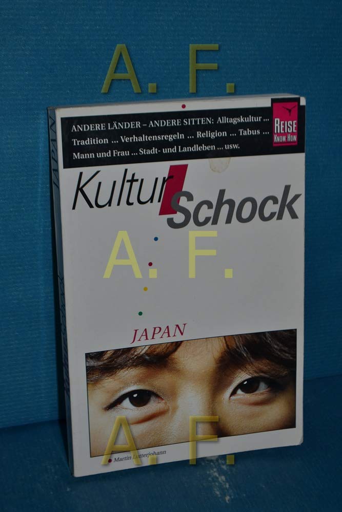 KulturSchock Japan (Reise Know-How Kulturschock) General education