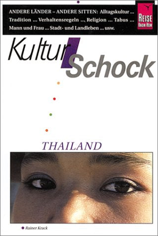 KulturSchock Thailand (Reise Know-How Kulturschock) Leisure, Home & Garden