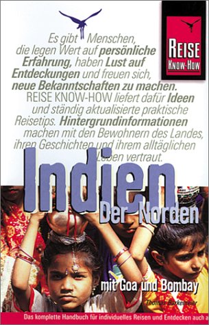 Indien - der Norden: Mit Goa und Bombay (Reise Know-How) Travel