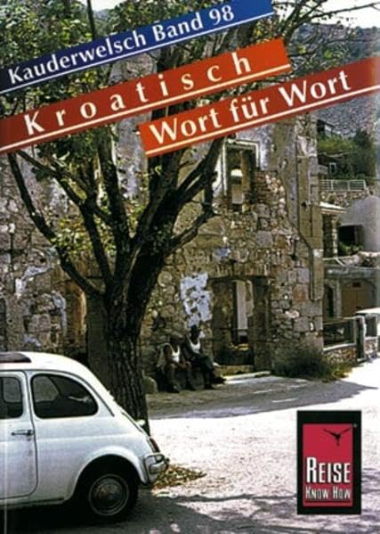 Kauderwelsch, Kroatisch Wort für Wort Books