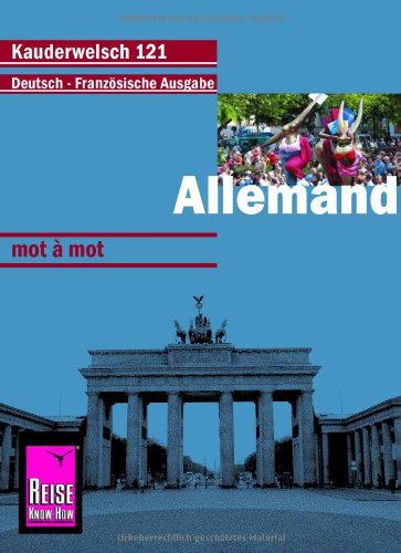 Kauderwelsch, Allemand mot a mot: Kauderwelsch-Sprachführer Band 121 Education & Training