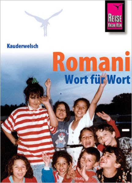 Reise Know-How Sprachführer Romani - Wort für Wort: Kauderwelsch-Band 177 Leisure, Home & Garden