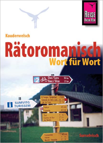 Reise Know-How Kauderwelsch Rätoromanisch - Wort für Wort: Kauderwelsch-Sprachführer Band 197 Leisure, Home & Garden
