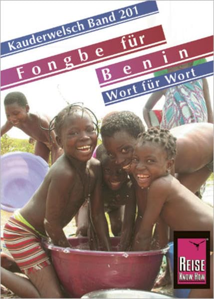 Fongbé für Benin - Wort für Wort. Kauderwelsch book