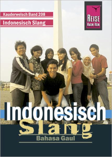 Indonesisch Slang Wort für Wort. Kauderwelsch book