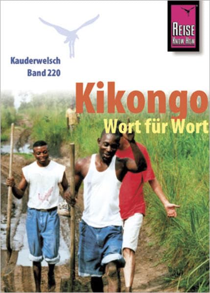 Kikongo - Wort für Wort Foreign Languages ​​& Dictionaries