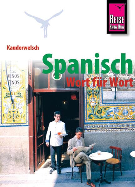 Kauderwelsch, Spanisch Wort für Wort: Kauderwelsch-Sprachführer Band 16 Leisure, Home & Garden