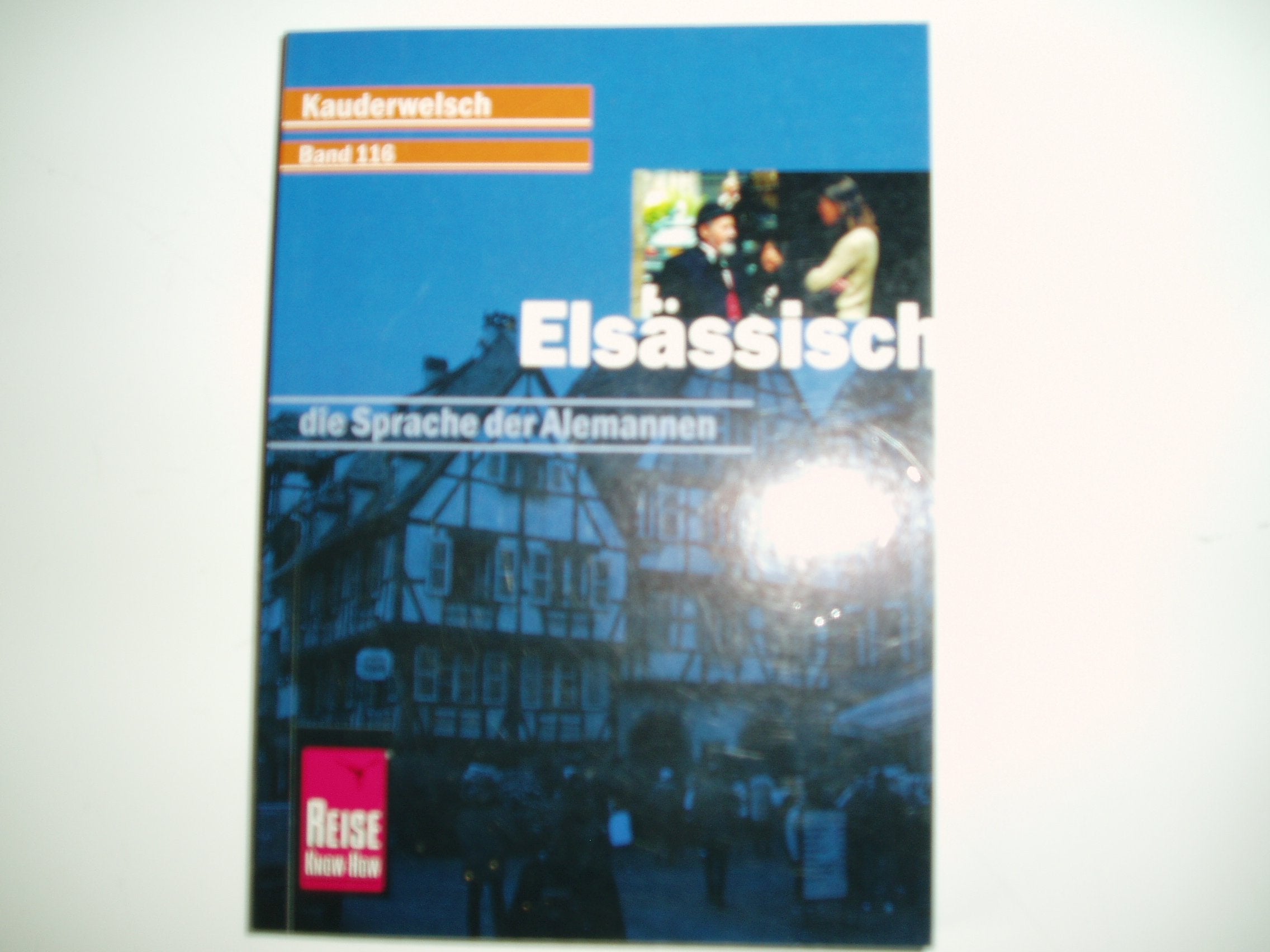Elsässisch Wort für Wort. Kauderwelsch Leisure, Home & Garden
