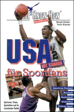 USA für Sportfans. Reise Know-How. American Football, Baseball, Basketball, Eishockey, College-Sport (Reise Know-How Sachbuch) Travel Books