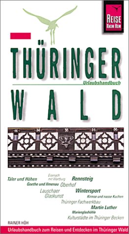 Thüringer Wald (Reise Know-How - Urlaubshandbuch) Travel