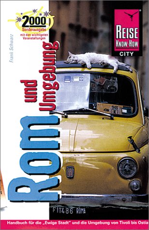 Rom und Umgebung: Jahr-2000-Sonderausgabe (City alt) Travel