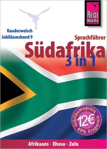 Reise Know-How Sprachführer Südafrika 3 in 1: Afrikaans, Xhosa, Zulu - Wort für Wort: Kauderwelsch-Jubiläumsband 9 Leisure, Home & Garden