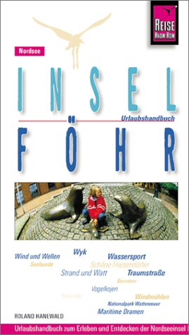 Insel Föhr: Urlaubshandbuch (Reise Know-How - Urlaubshandbuch) Travel
