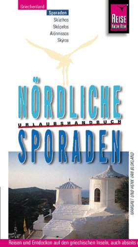 Die Nördlichen Sporaden: Urlaubshandbuch Leisure, Home & Garden