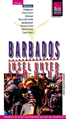 Barbados, Insel unter dem Wind (Reise Know-How - Urlaubshandbuch) Leisure, Home & Garden