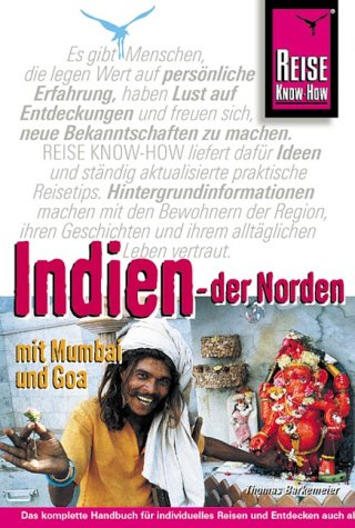 Indien - der Norden: Mit Mumbai und Goa (Reise Know-How) Travel