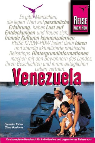 Venezuela: Handbuch für indibviduelles Reisen und Entdecken eines der schönsten Länder Lateinamerikas: Von den Anden zum Orinoco (Reise Know-How) Leisure, Home & Garden
