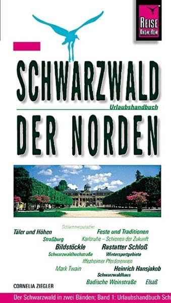 Schwarzwald - Der Norden (Reise Know-How - Urlaubshandbuch) Leisure, Home & Garden
