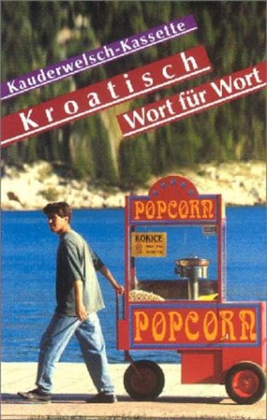 Kroatisch - Wort für Wort: Begleitkassette Leisure, Home & Garden