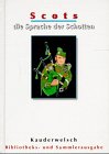Scots - Die Sprache der Schotten - Wort für Wort: Kauderwelsch, Scots, die Sprache der Schotten Travel