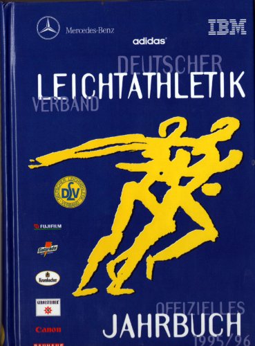 DLV-Jahrbuch: Offizielles Jahrbuch des deutschen Leichtathletik-Verbandes / 1995/96 Books