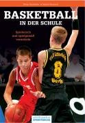 Basketball in der Schule: Spielerisch und spielgemäss vermitteln Parents & Children