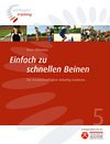 Einfach zu schnellen Beinen: Die Grundschnelligkeit vielseitig trainieren (Philippka-Training) Leisure & Fun Books