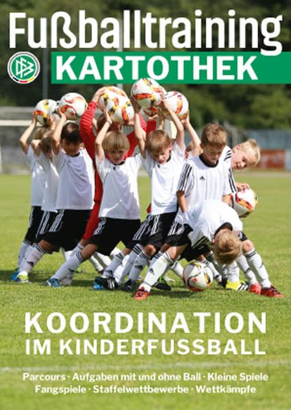 Fußballtraining Kartothek: Koordination im Kinderfußball Leisure & Fun
