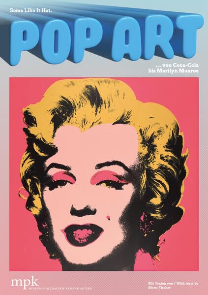 Pop Art von Coca-Cola bis Marilyn Monroe: Some Like It Hot Books