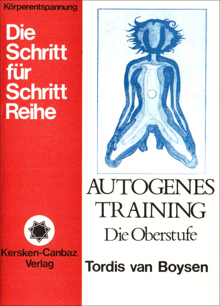 Autogenes Training, Die Oberstufe book