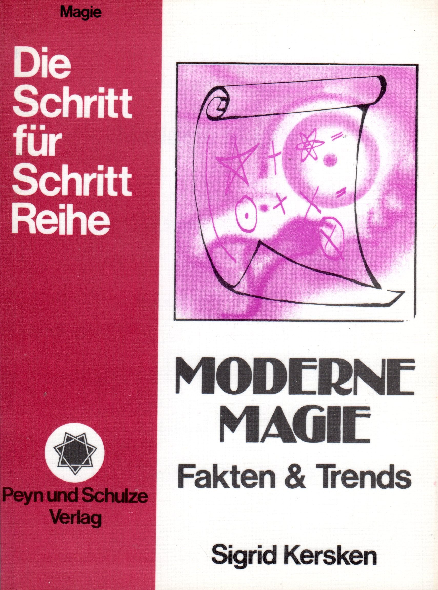Moderne Magie: Fakten & Trends: Fakten und Trends Books