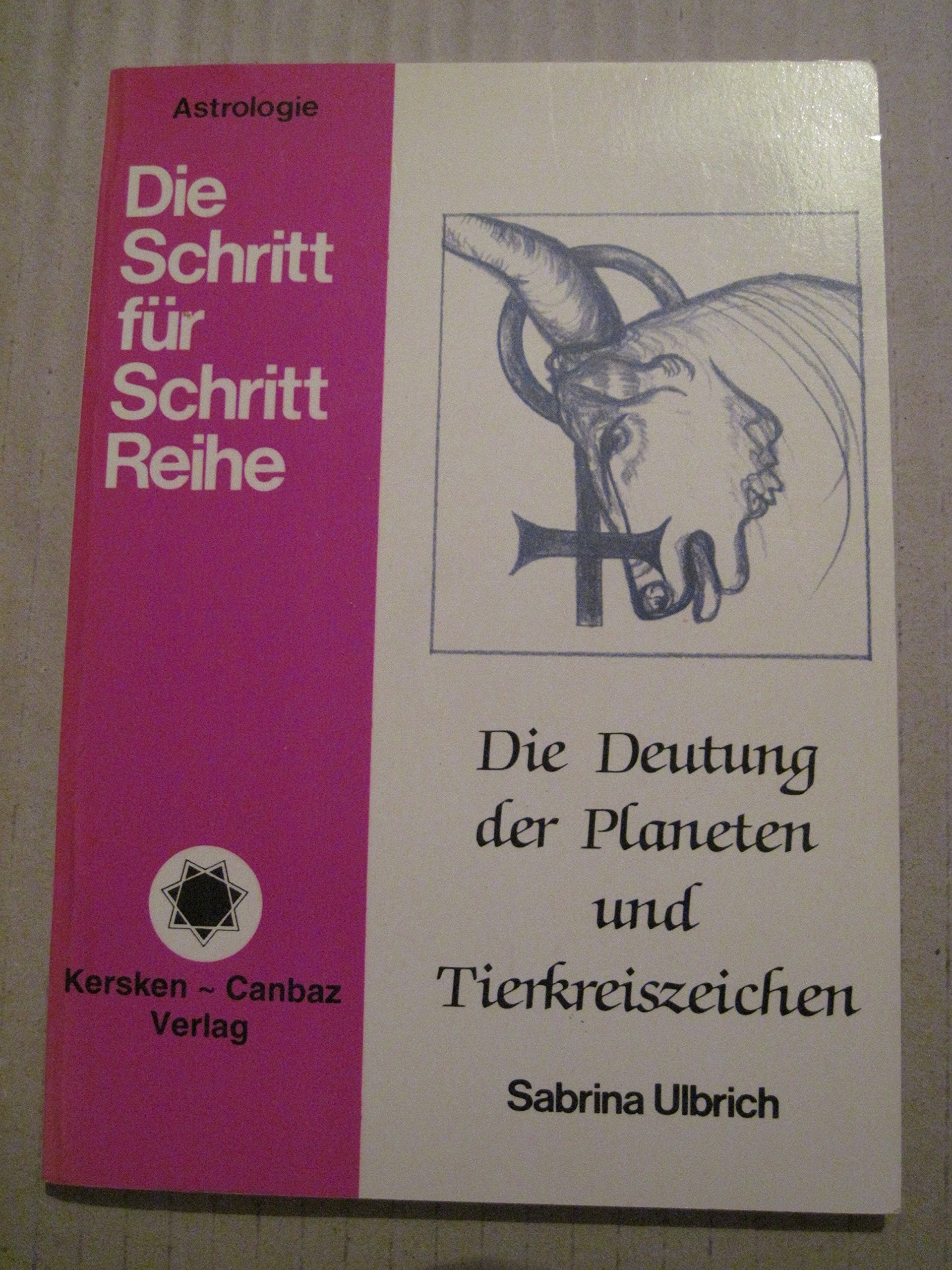 Die Deutung der Planeten und Tierkreiszeichen Books