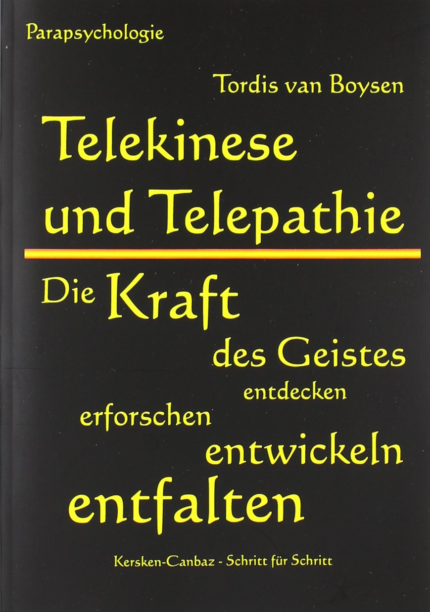 Telekinese und Telepathie Self-help