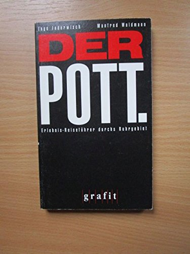 Der Pott: Erlebnisreiseführer Ruhrgebiet Books
