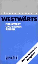 Westwärts: Preiswert und sicher reisen Books