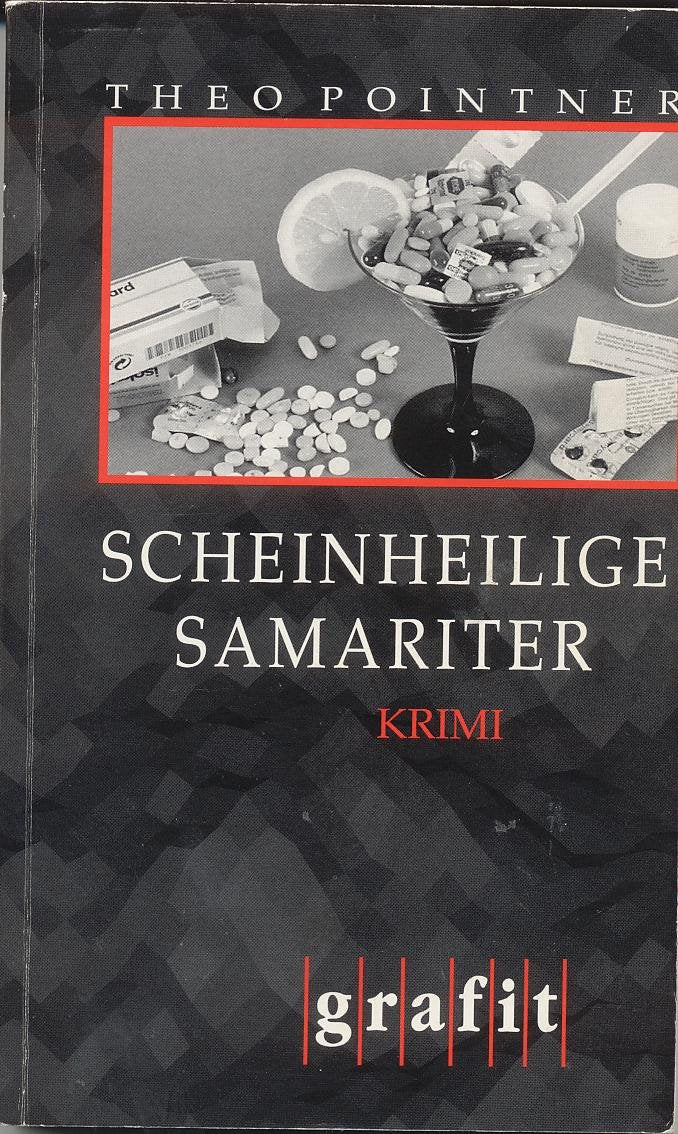 Scheinheilige Samariter: Kriminalroman (Grafitäter und Grafitote) Contemporary literature