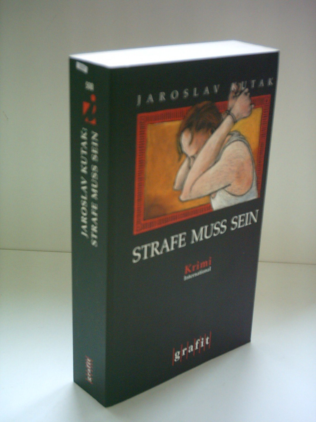 Strafe muss sein: Kriminalroman (Grafitäter und Grafitote) Contemporary literature