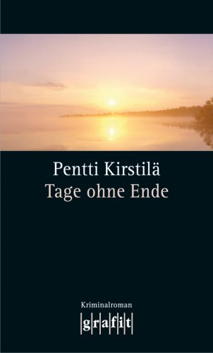 Tage ohne Ende. Krimi Contemporary literature